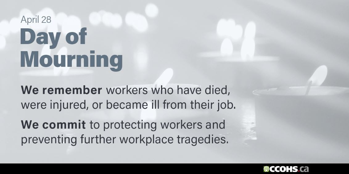 Image with dim candles that states "we remember workers who have died were injured or became ill from their job. We commit to protecting workers and preventing further workplace tragedies.